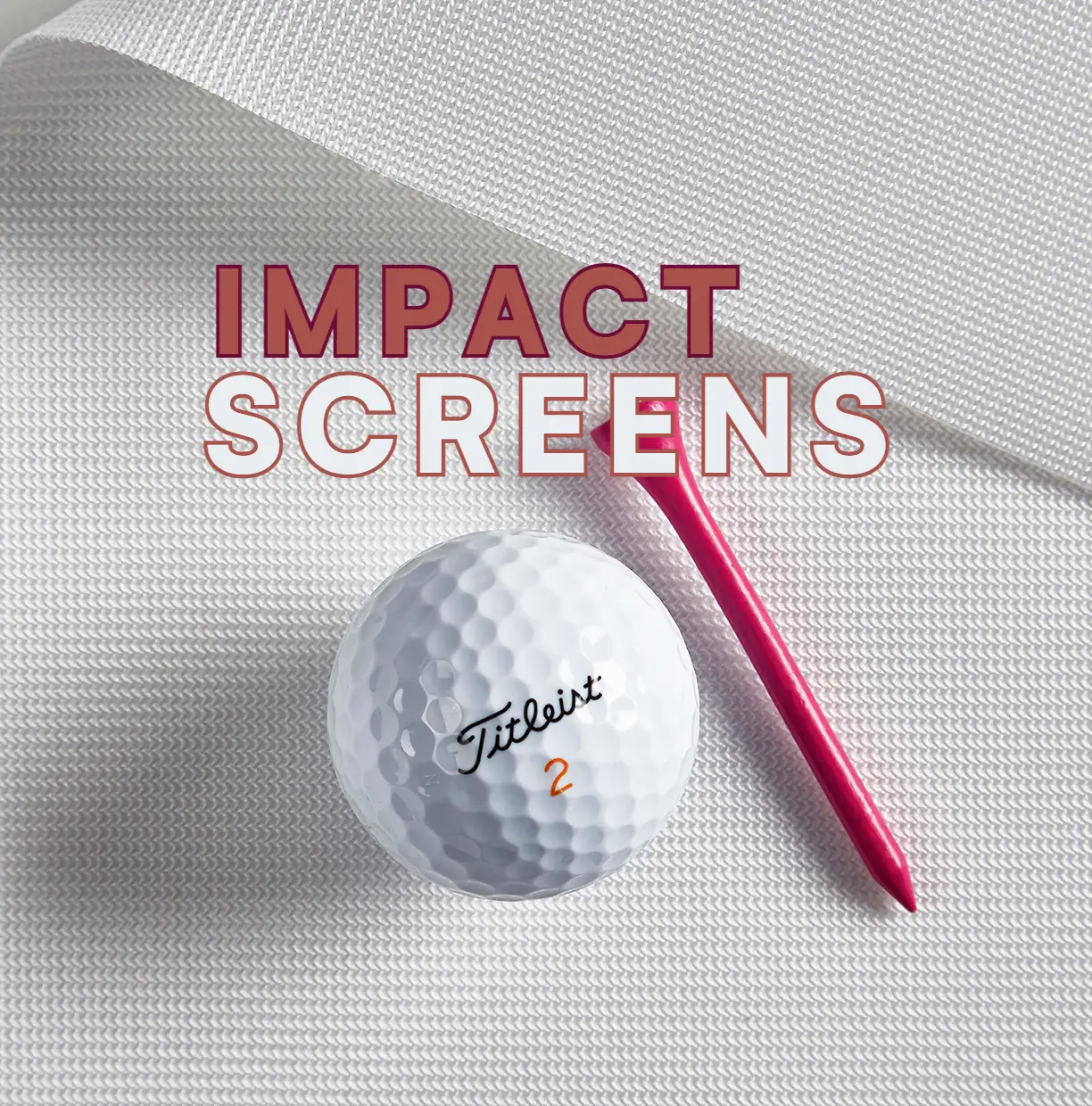 Golf impact screen material choice