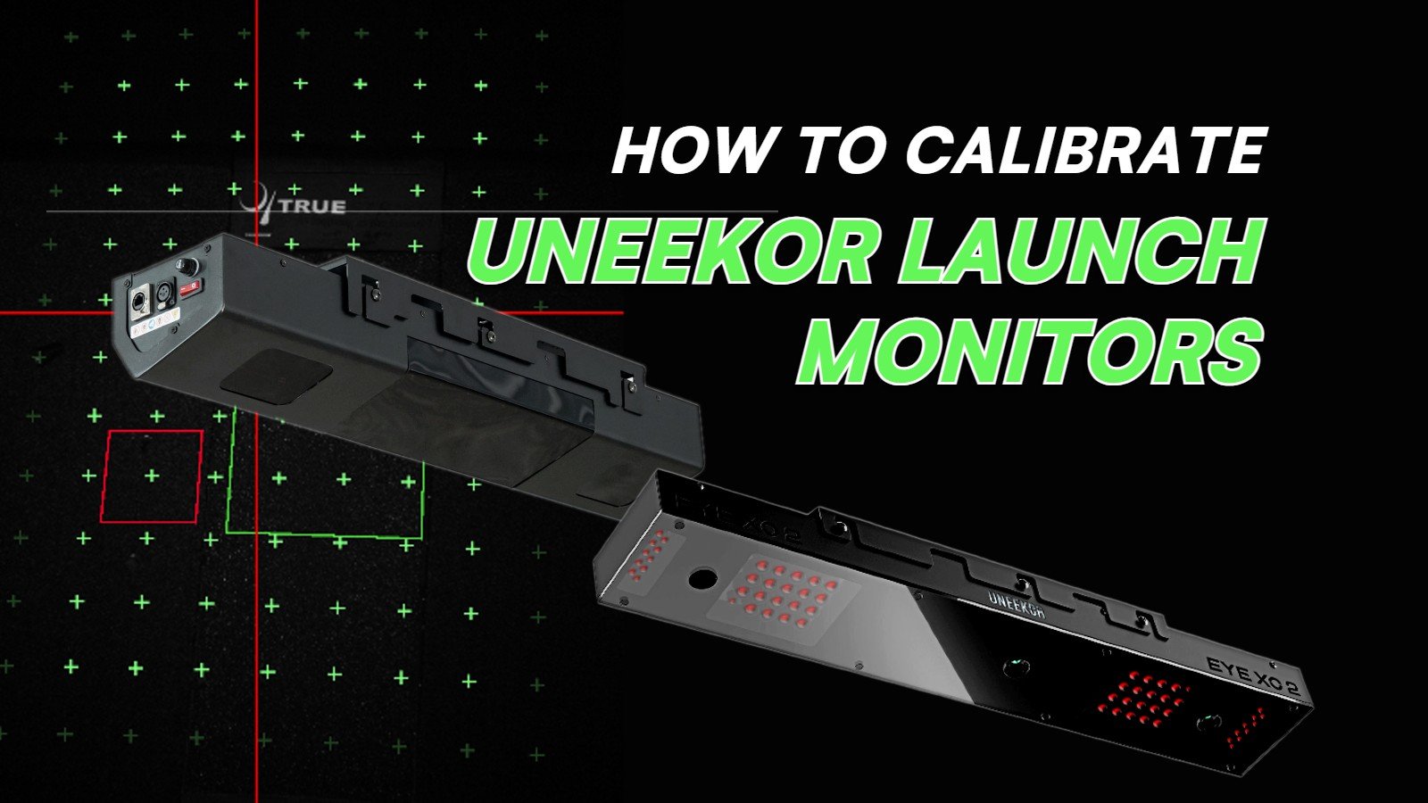 Uneekor calibration tool