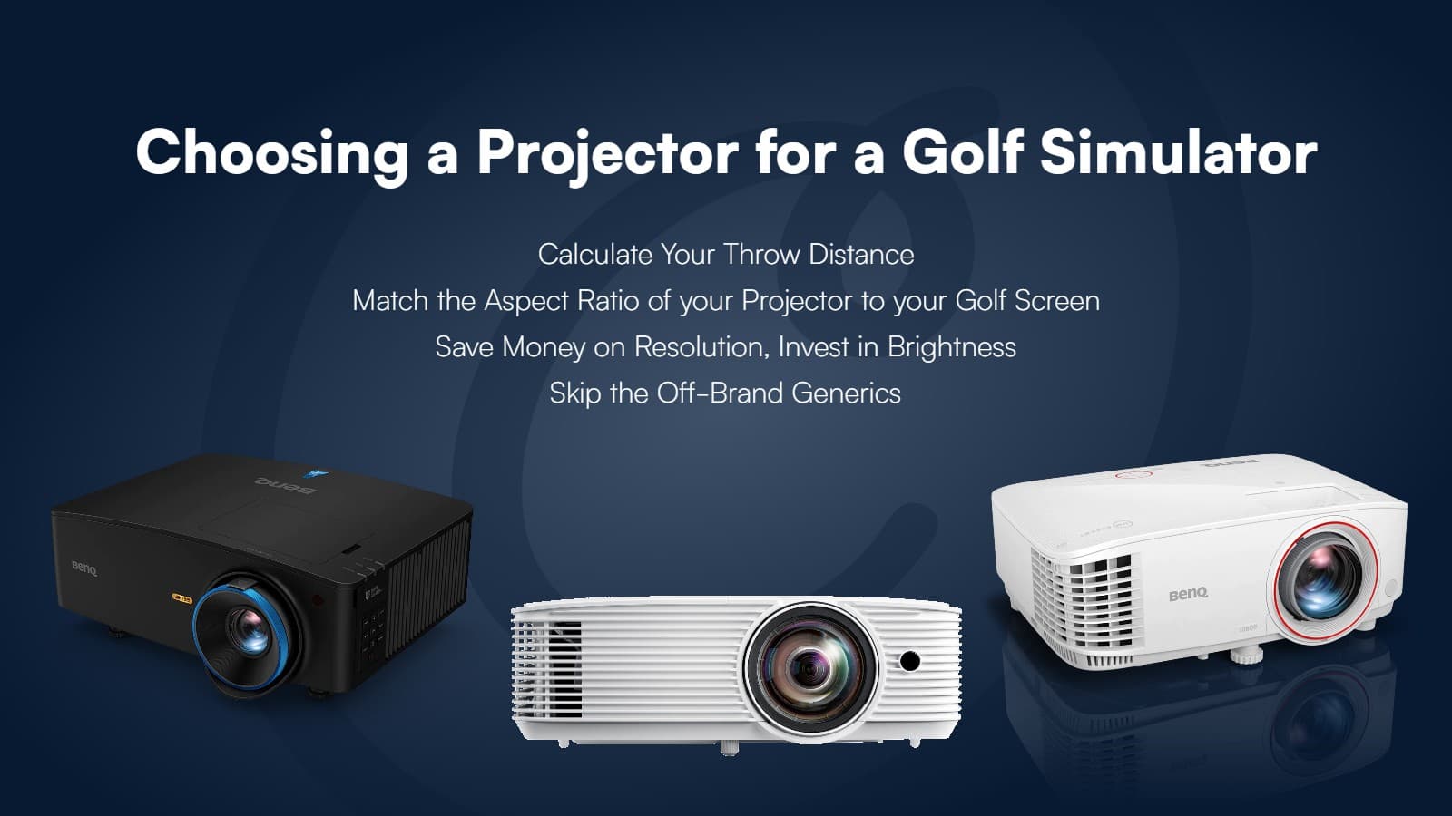 Choosing a golf simulator projector tips, with BenQ and Optoma projectors